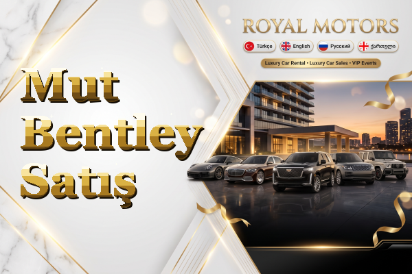 Mut Bentley Satış
