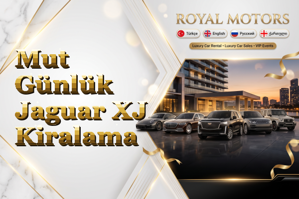 Mut Günlük Jaguar XJ Kiralama