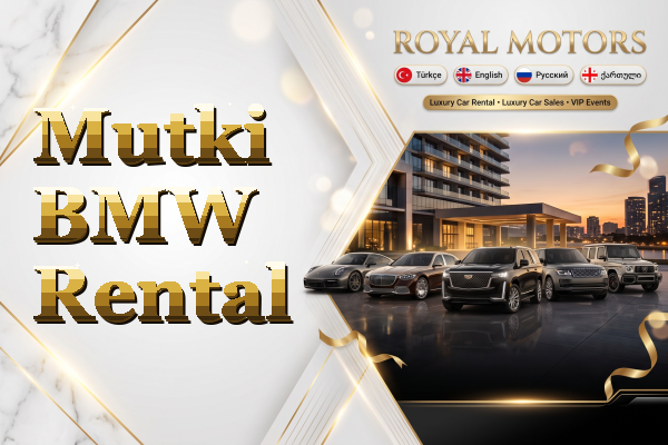 Mutki BMW Rental