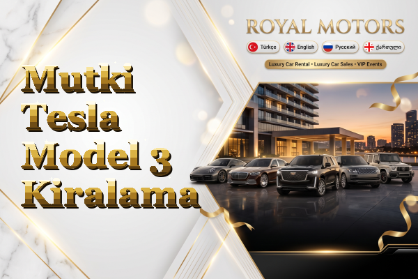 Mutki Tesla Model 3 Kiralama