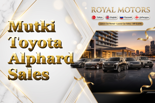Mutki Toyota Alphard Sales
