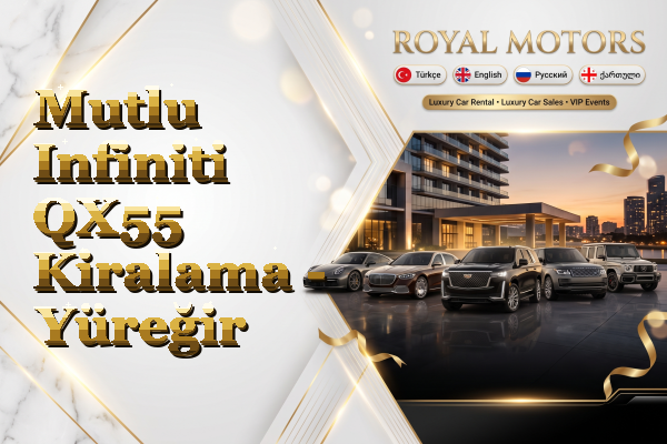 Mutlu Infiniti QX55 Kiralama - Yüreğir