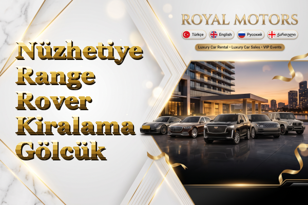Nüzhetiye Range Rover Kiralama - Gölcük