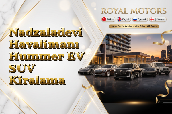 Nadzaladevi Havalimanı Hummer EV SUV Kiralama