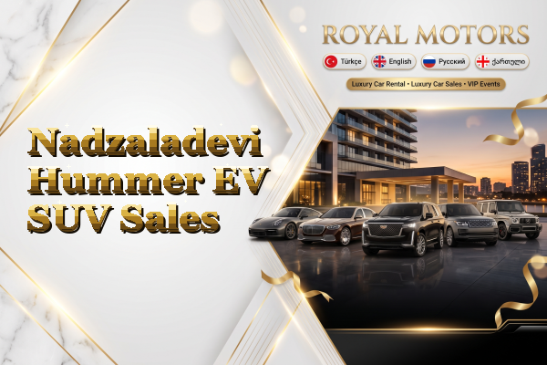 Nadzaladevi Hummer EV SUV Sales