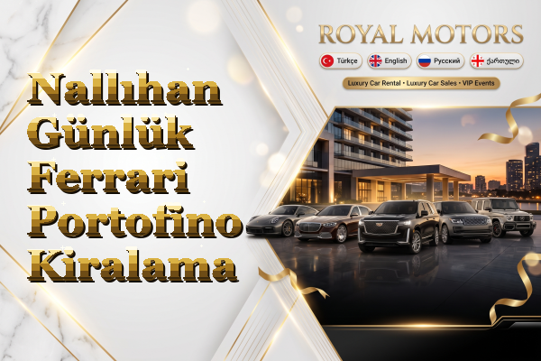 Nallıhan Günlük Ferrari Portofino Kiralama
