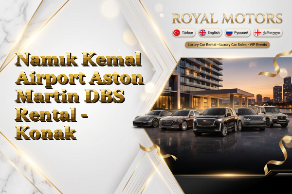 Namık Kemal Airport Aston Martin DBS Rental - Konak