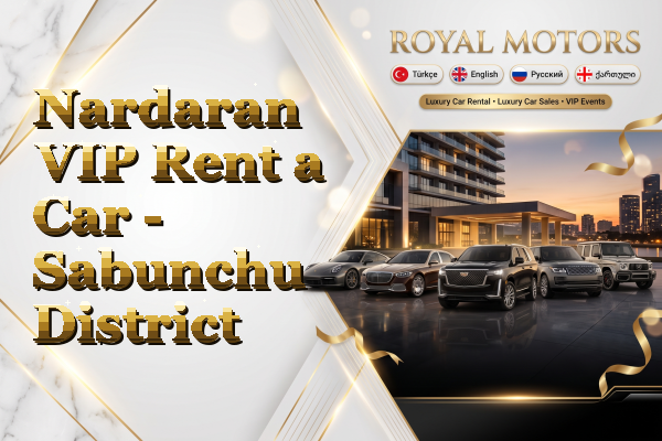Nardaran VIP Rent a Car - Sabunchu District