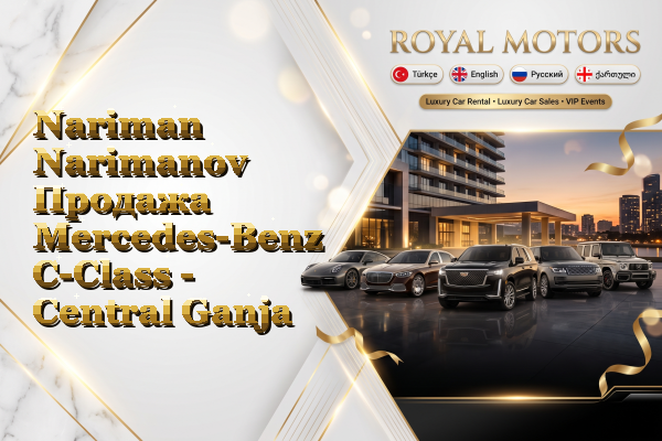 Nariman Narimanov Продажа Mercedes-Benz C-Class - Central Ganja