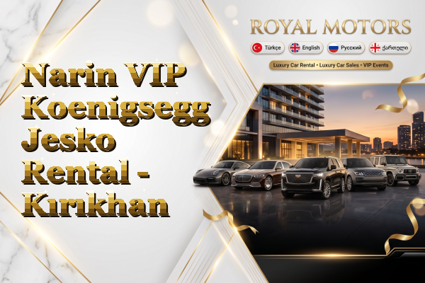 Narin VIP Koenigsegg Jesko Rental - Kırıkhan