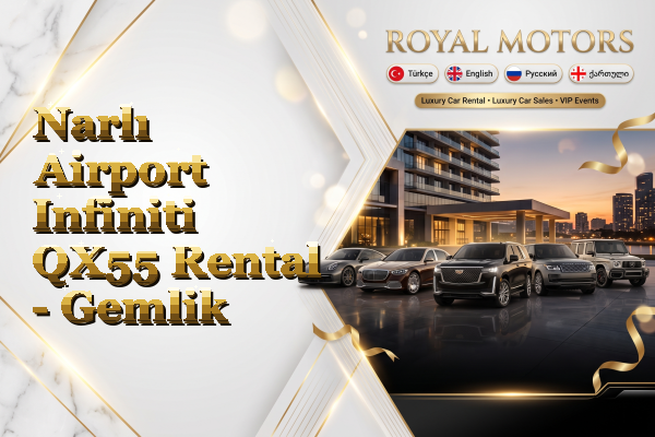 Narlı Airport Infiniti QX55 Rental - Gemlik