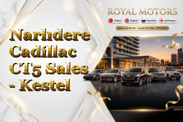Narlıdere Cadillac CT5 Sales - Kestel