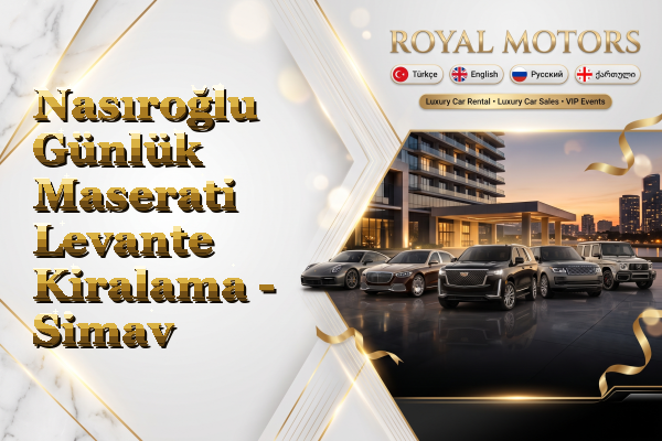 Nasıroğlu Günlük Maserati Levante Kiralama - Simav