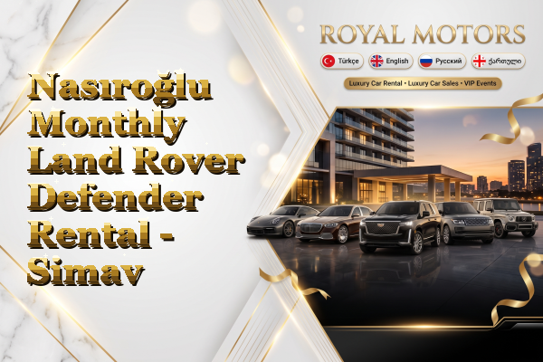 Nasıroğlu Monthly Land Rover Defender Rental - Simav