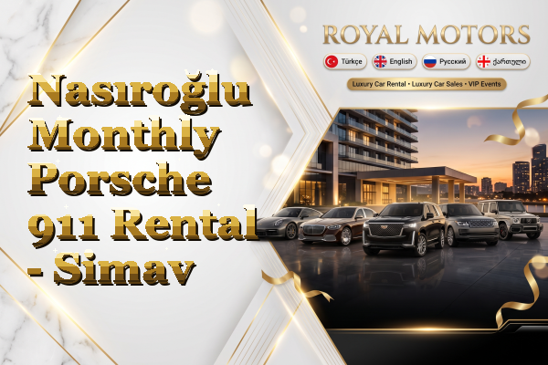 Nasıroğlu Monthly Porsche 911 Rental - Simav
