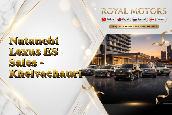 Natanebi Lexus ES Sales - Khelvachauri