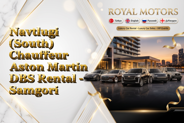 Navtlugi (South) Chauffeur Aston Martin DBS Rental - Samgori