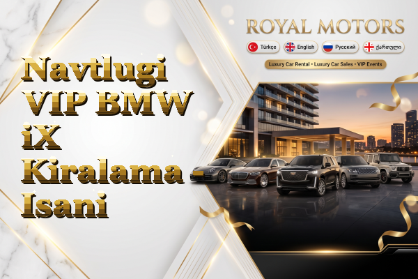 Navtlugi VIP BMW iX Kiralama - Isani