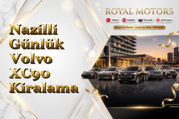 Nazilli Günlük Volvo XC90 Kiralama
