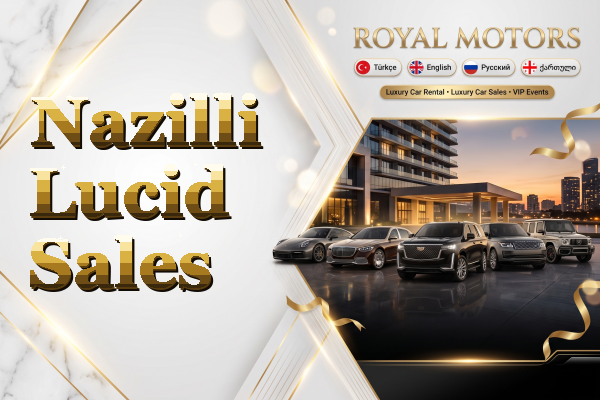 Nazilli Lucid Sales