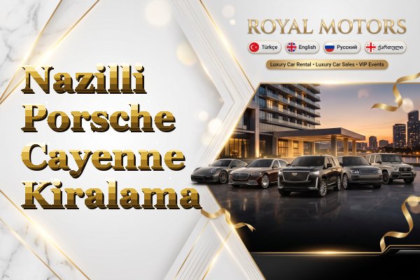 Nazilli Porsche Cayenne Kiralama