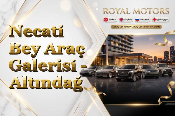 Necati Bey Araç Galerisi - Altındağ