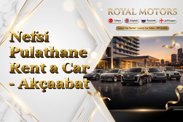 Nefsi Pulathane Rent a Car - Akçaabat