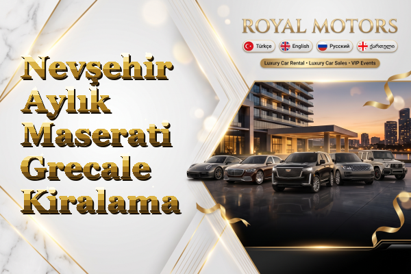 Nevşehir Aylık Maserati Grecale Kiralama
