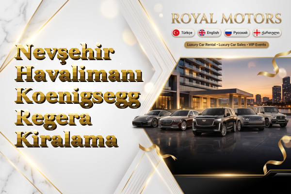 Nevşehir Havalimanı Koenigsegg Regera Kiralama