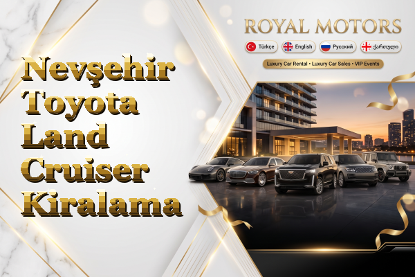 Nevşehir Toyota Land Cruiser Kiralama