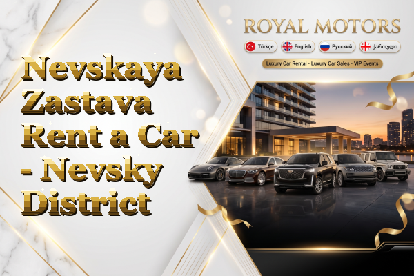 Nevskaya Zastava Rent a Car - Nevsky District