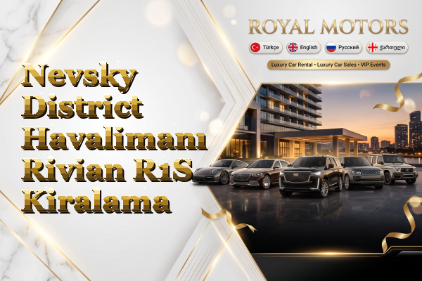 Nevsky District Havalimanı Rivian R1S Kiralama