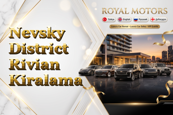 Nevsky District Rivian Kiralama