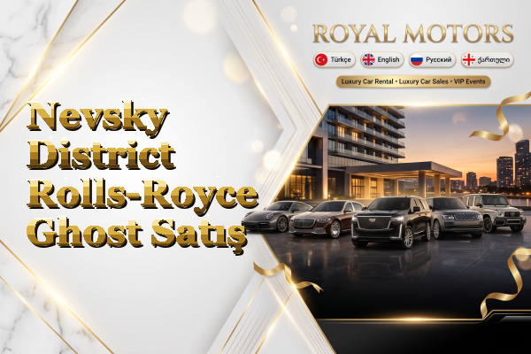 Nevsky District Rolls-Royce Ghost Satış