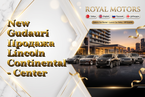 New Gudauri Продажа Lincoln Continental - Center