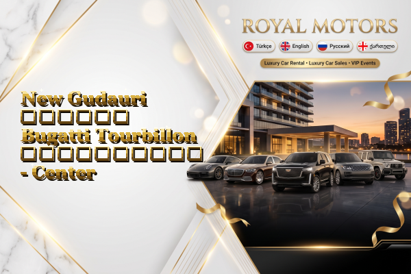 New Gudauri დღიური Bugatti Tourbillon გაქირავება - Center