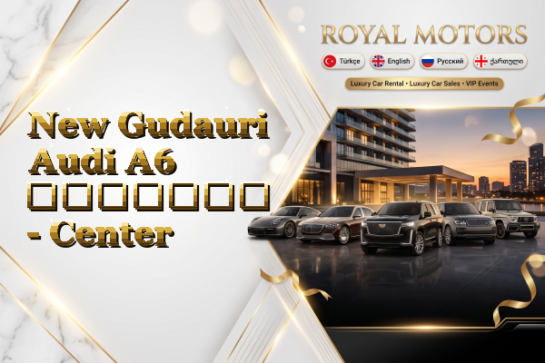 New Gudauri Audi A6 გაყიდვა - Center
