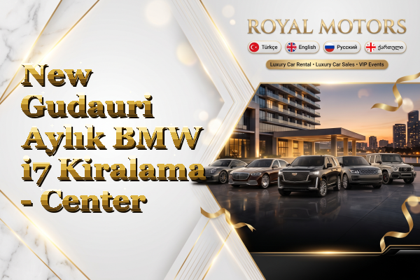 New Gudauri Aylık BMW i7 Kiralama - Center