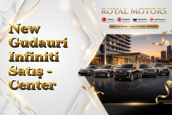 New Gudauri Infiniti Satış - Center
