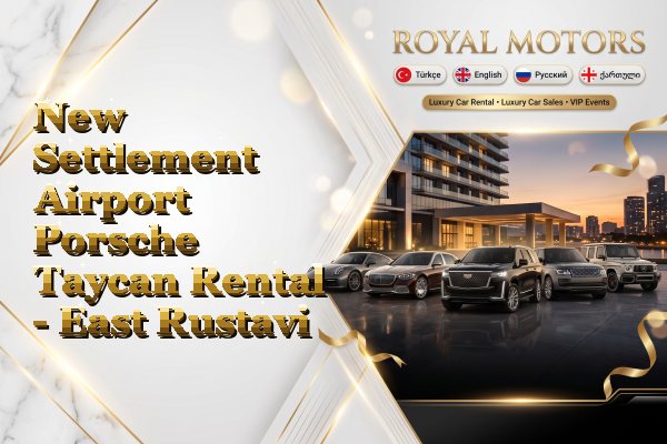 New Settlement Airport Porsche Taycan Rental - East Rustavi