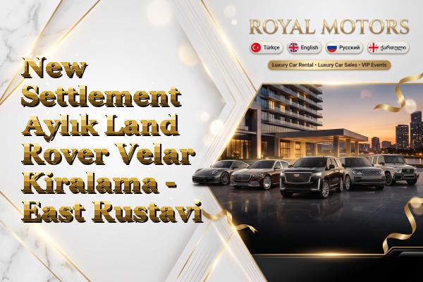New Settlement Aylık Land Rover Velar Kiralama - East Rustavi