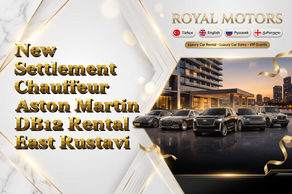 New Settlement Chauffeur Aston Martin DB12 Rental - East Rustavi