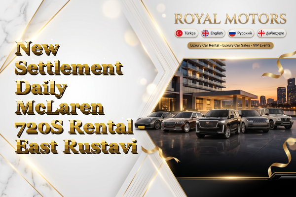 New Settlement Daily McLaren 720S Rental - East Rustavi