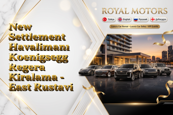 New Settlement Havalimanı Koenigsegg Regera Kiralama - East Rustavi