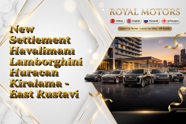 New Settlement Havalimanı Lamborghini Huracan Kiralama - East Rustavi