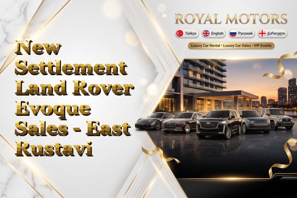 New Settlement Land Rover Evoque Sales - East Rustavi