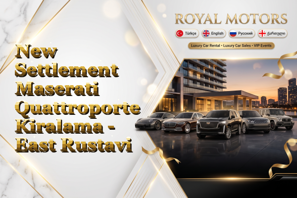 New Settlement Maserati Quattroporte Kiralama - East Rustavi