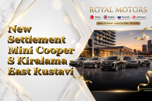 New Settlement Mini Cooper S Kiralama - East Rustavi