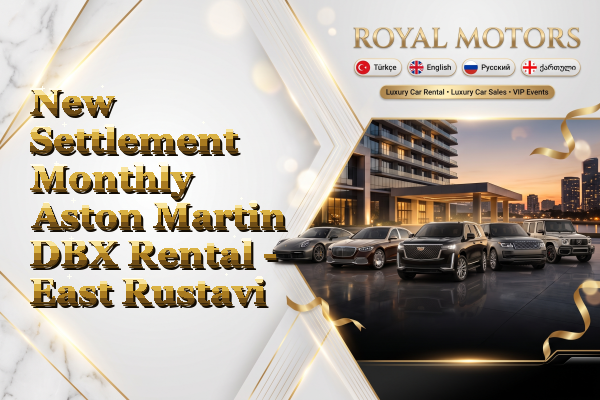 New Settlement Monthly Aston Martin DBX Rental - East Rustavi