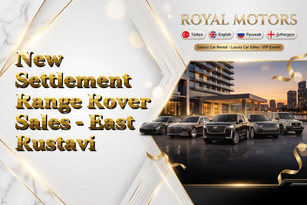 New Settlement Range Rover Sales - East Rustavi